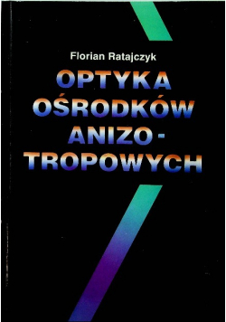 Optyka ośrodków anizotropowych
