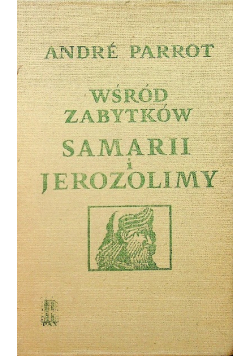Wśród zabytków Samariii Jerozolimy
