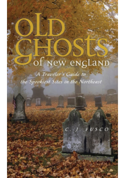 Old Ghosts of New England