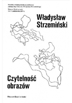 Władysław Strzemiński. Czytelność obrazów