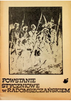 Powstanie styczniowe w Radomszczańskiem
