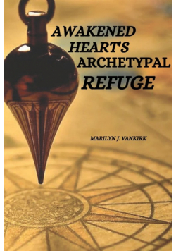 Awakened Heart's Archetypal Refuge