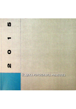 Śląska fotografia prasowa