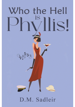 Who the Hell is Phyllis!
