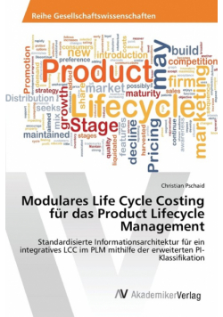 Modulares Life Cycle Costing für das Product Lifecycle Management