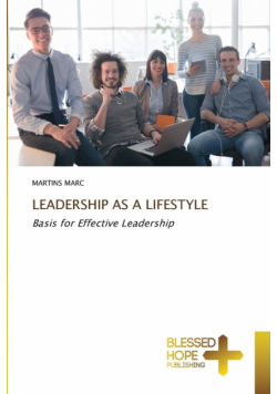 Leadership As A Lifestyle