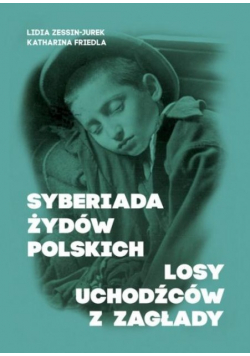 Syberiada Żydów Polskich