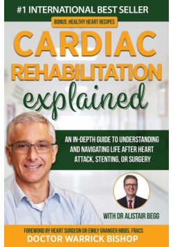 Cardiac Rehabilitation Explained