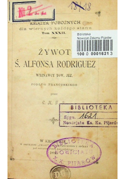 Żywot Ś Alfonsa Rodriguez Tom XXXII 1888 r.