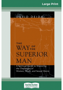 The Way of the Superior Man (16pt Large Print Edition)