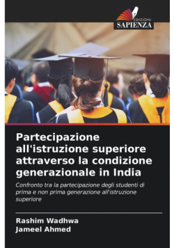 Partecipazione all'istruzione superiore attraverso la condizione generazionale in India