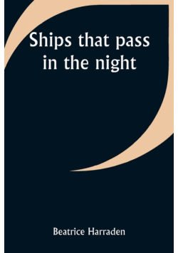 Ships that pass in the night