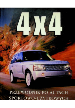 4x4 Przewodnik po autach sportowo - użytkowych
