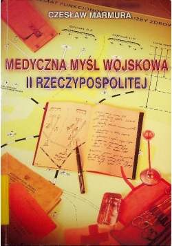 Medyczna myśl wojskowa II Rzeczypospolitej