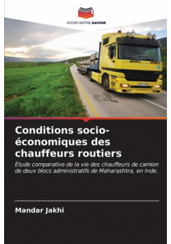 Conditions socio-économiques des chauffeurs routiers