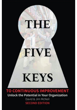 The Five Keys to Continuous Improvement