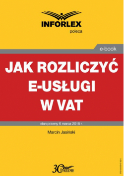 Jak rozliczyć e-usługi w VAT