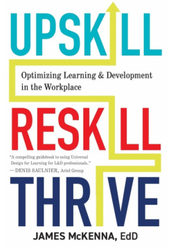 Upskill, Reskill, Thrive