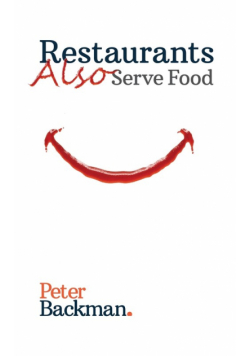 Restaurants Also Serve Food