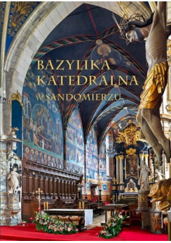 Bazylika Katedralna w Sandomierzu