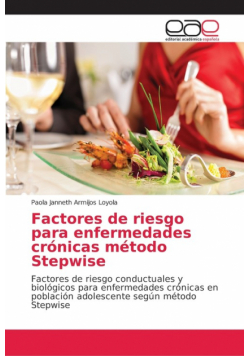 Factores de riesgo para enfermedades crónicas método Stepwise