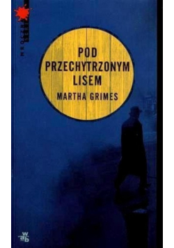 Pod Przechytrzonym Lisem