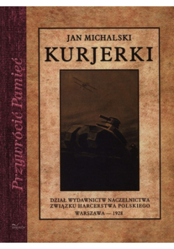 Michalski Jan - Kurjerki