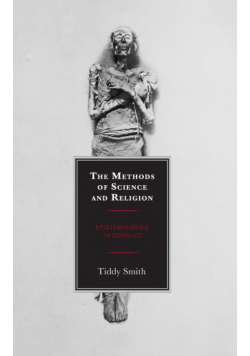 The Methods of Science and Religion