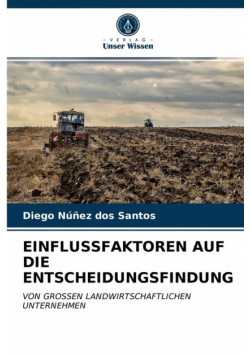 Einflussfaktoren Auf Die Entscheidungsfindung