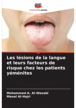 Les lésions de la langue et leurs facteurs de risque chez les patients yéménites