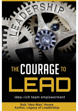 The Courage to Lead