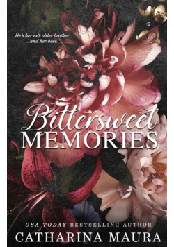 Bittersweet Memories