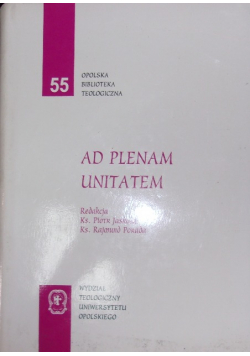 Ad plenam unitatem
