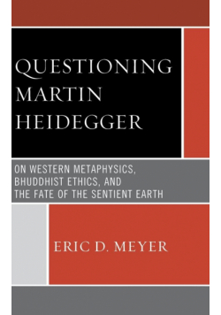 Questioning Martin Heidegger