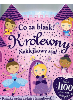 Co za blask Królewny Naklejkowy szał