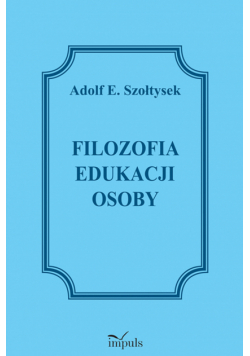 Filozofia edukacji osoby