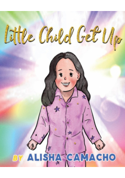 Little Child Get Up