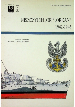 Niszczyciel ORP "Orkan" 1942-1943