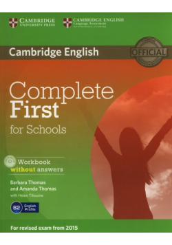 Complete First for Schools Workbook without Answers + CD