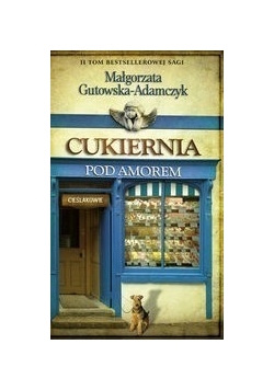 Cukiernia Pod Amorem 2 Cieślakowie