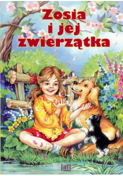 Zosia i jej zwierzątka