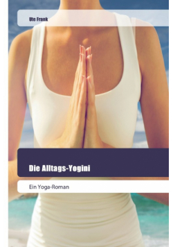 Die Alltags-Yogini