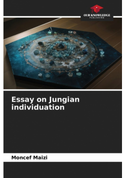 Essay on Jungian individuation