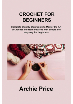 Crochet For Beginners