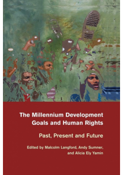 The Millennium Development Goals and Human             Rights