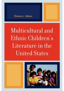 Multicultural and Ethnic Children's Literature in the United States