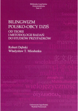 Bilingwizm polsko-obcy dziś