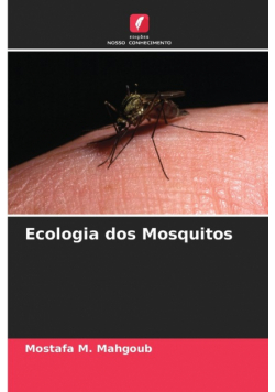 Ecologia dos Mosquitos