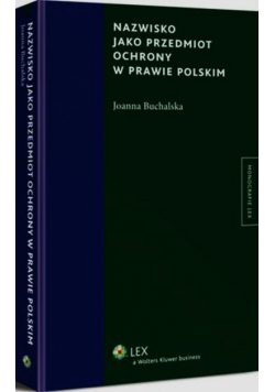 Nazwisko jako przedmiot ochrony w prawie polskim