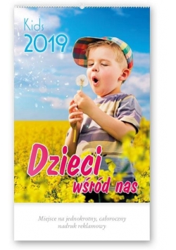 Kalendarz 2019 Reklamowy Dzieci wśród nas RW21
